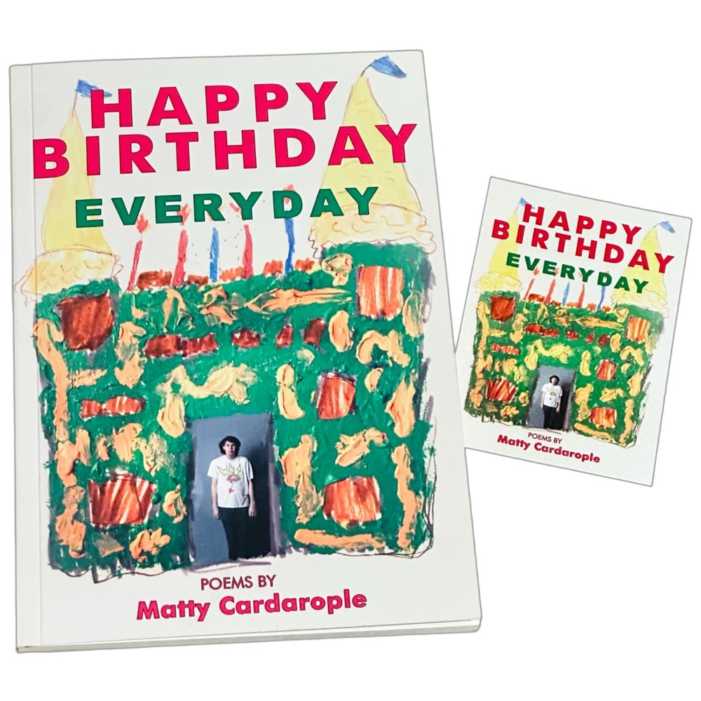 Happy Birthday Everyday by Matty Cardarople – Paperback
